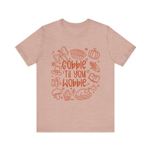 Load image into Gallery viewer, Thanksgiving Feast Short Sleeve Tee, Funny Thanksgiving Shirt, Gobble Til You Wobble Tee, Holiday Humor Tee, Family Dinner Clothing